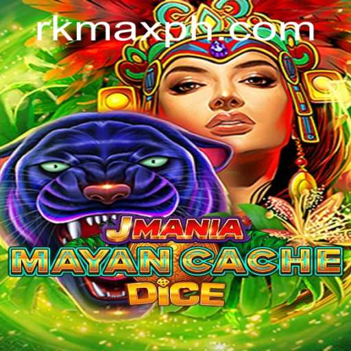 Exploring the Thrills of JManiaMayanCacheDice with RK MAX