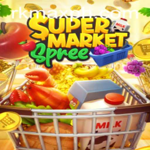 Exploring the Exciting World of SupermarketSpree with RK MAX